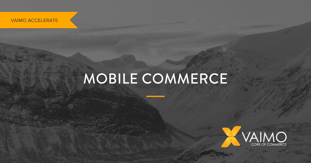 Vaimo Mobile Commerce